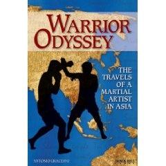 Book cover for Antonio Graceffo's upcoming book, Warrior Odyssey.