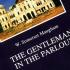The Gentleman in the Parlour - a travelogue of Maugham's 1923 trip through Burma, Siam, & Indochina