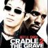 Jet Li and DMX- Cradle 2 The Grave