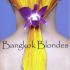 Bangkok Blondes, by The Bangkok Women's Writers Group.
