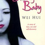 Shanghai Baby, Wei Hui, Robinson, 2001. Cover design by Slatter-Anderson. Photo of author by Yvonne Yan. From the back cover: Publicly burned in China for its sensual nature and irreverent style, this novel is the semi-autobiographical story of Coco, a cafe waitress, who is full of enthusiasm and impatience for life. She meets a young man, Tian Tian, for whom she feels tenderness and love, but he is reclusive, impotent and an increasing user of drugs. Despite parental objections, Coco moves in with him, leaves her job and throws herself into writing. Shortly afterwards she meets Mark, a married Westerner. The two are uncontrollably attracted and begin a highly charged, physical affair. Torn between her two lovers, and tormented by her deceit, her unfinished novel and the conflicting feelings involved in love and betrayal, Coco begins to find out who she really is. Here is a beautifully written novel with a distinct voice that describes China on the brink of its own social and sexual re